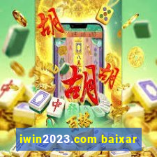 iwin2023.com baixar